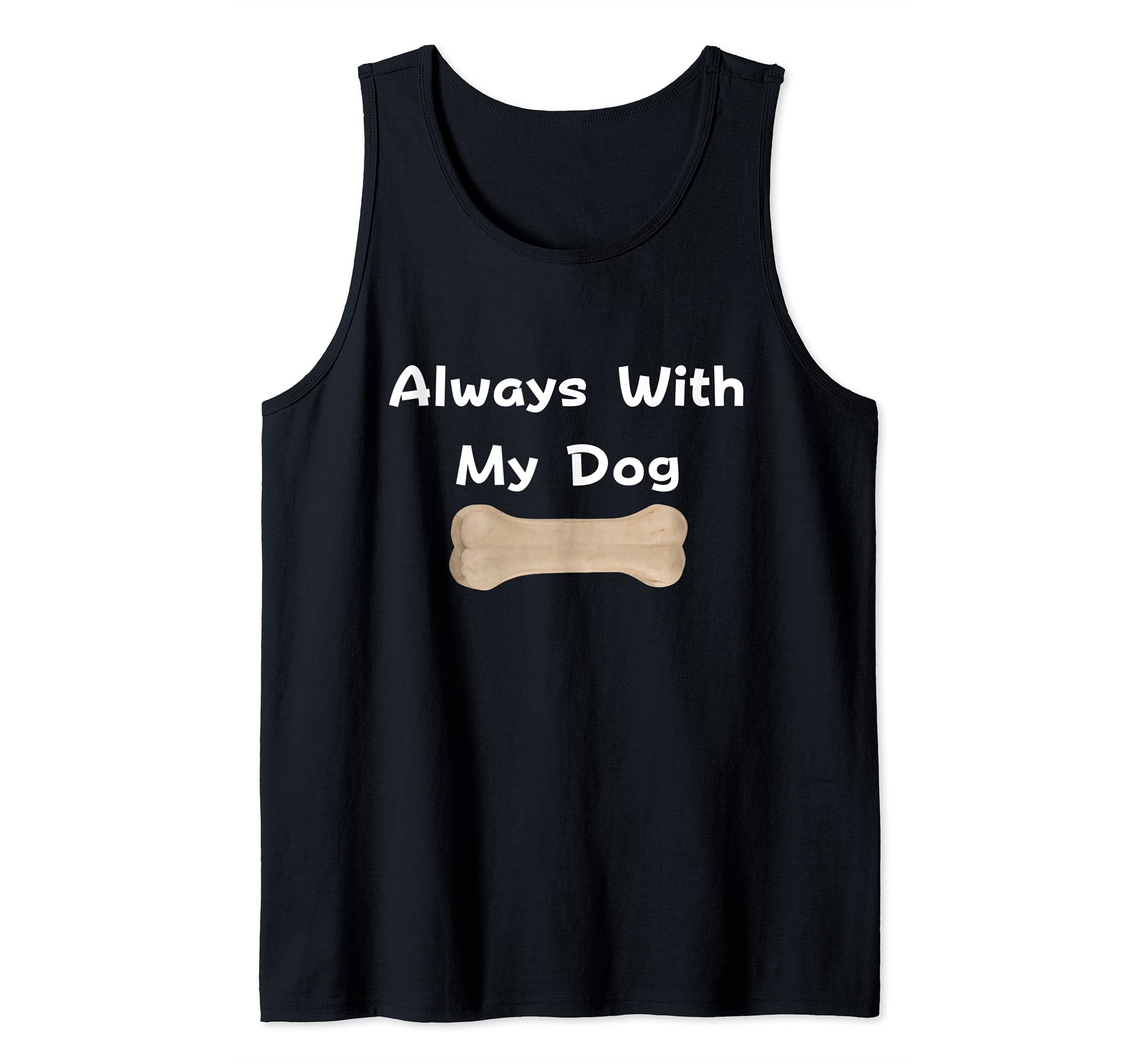 Always With My Dog Tank Top