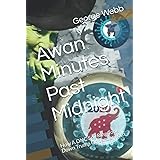 Awan Minutes Past Midnight: How A DNC Spy Ring Took Down Trump On January 6th