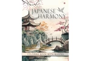 Japanese Harmony Coloring Book: Zen Modern Art Designs of Magical Scenes of Geisha and Serenity Dreaming Flowers with Inspira