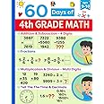 4th Grade Math Practice Book Ages 9 to 10: 4th Grade Summer Workbook Featuring Addition, Subtraction, Multiplication, Division, Fractions and more | ... (Math Ninjas - Children Math Essentials)