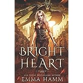 Bright Heart: A Dragon Fantasy Romance (The Dragon of Umbra)
