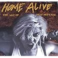 Home Alive: Art of Self Defense