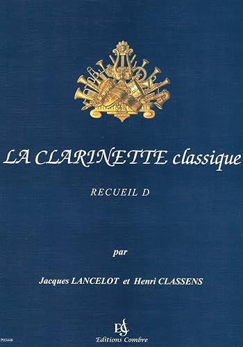Download La Clarinette classique vol.D PDF