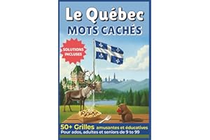 Livre de mots cachés Québec édition française: Mots cachés captivants en français sur le Québec | Format pratique 6x9 pouces,