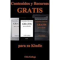 Contenidos y Recursos gratis para su Kindle (Libros gratuitos en español y trucos para sacar provecho de su dispositivo… book cover