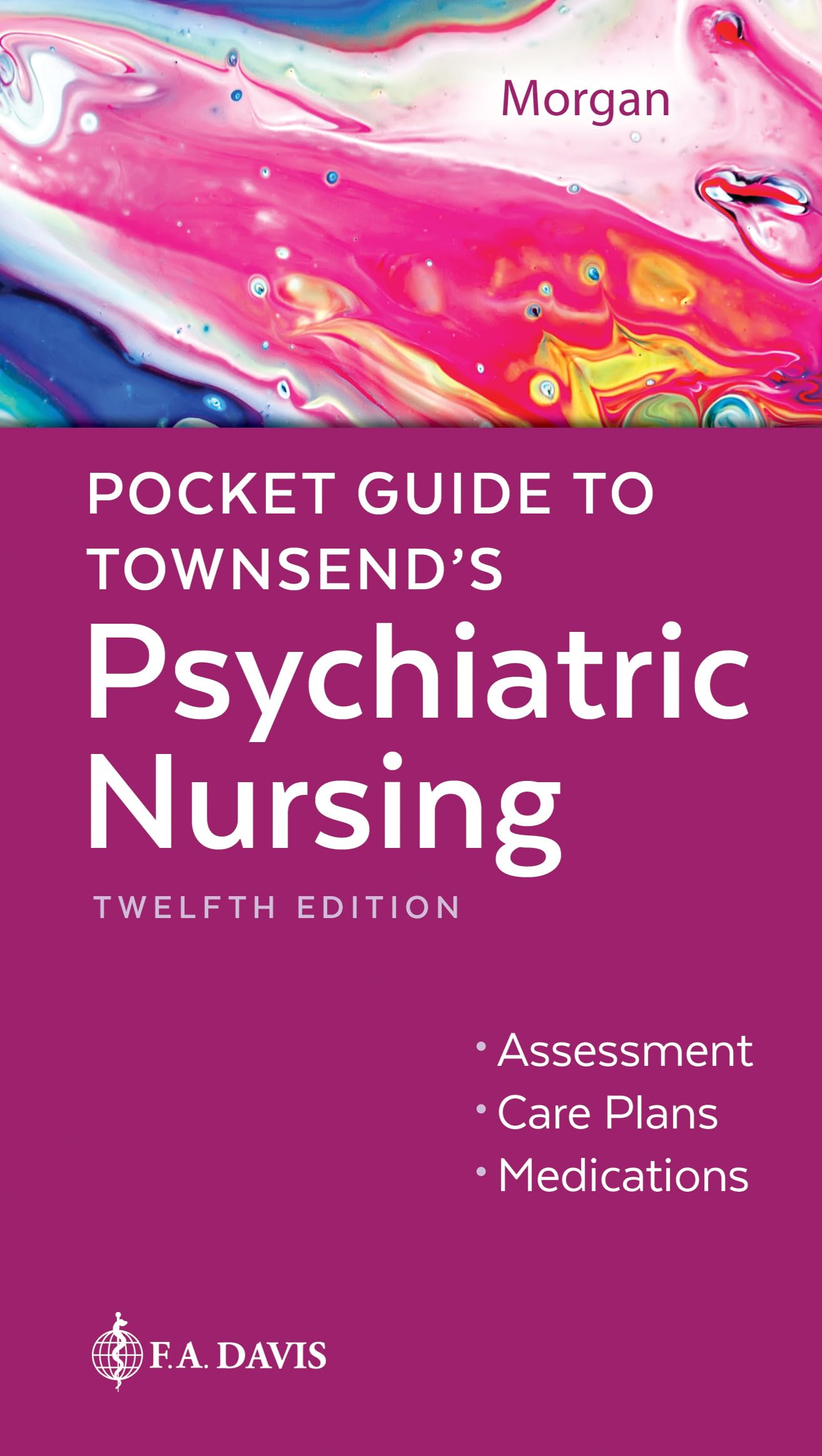 Pocket Guide To Psychiatric Nursing