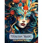 Venetian Masks Coloring Book: 40 Beautiful Venetian Masks Coloring Designs For Adults, Color, Relax, Stress Relief 8.5x11 inches