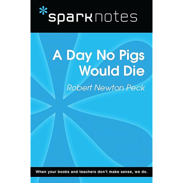 Amazon Com A Day No Pigs Would Die Sparknotes Literature Guide Sparknotes Literature Guide Series Ebook Sparknotes Kindle Store Amazon Com A Day No Pigs Would Die Sparknotes Literature Guide Sparknotes Literature Guide Series Ebook Sparknotes Kindle Store