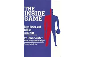 Inside Game: Race, Power, and Politics in the NBA (Ohio History and Culture (Paperback))