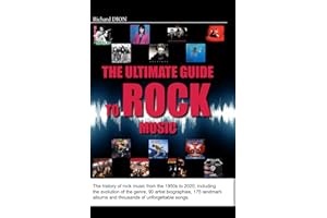 The Ultimate Guide to Rock Music