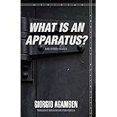 What Is an Apparatus? and Other Essays (Meridian: Crossing Aesthetics)
