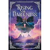 Rising Darkness (Light & Dark Series)