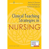Clinical Teaching Strategies in Nursing, Fourth Edition