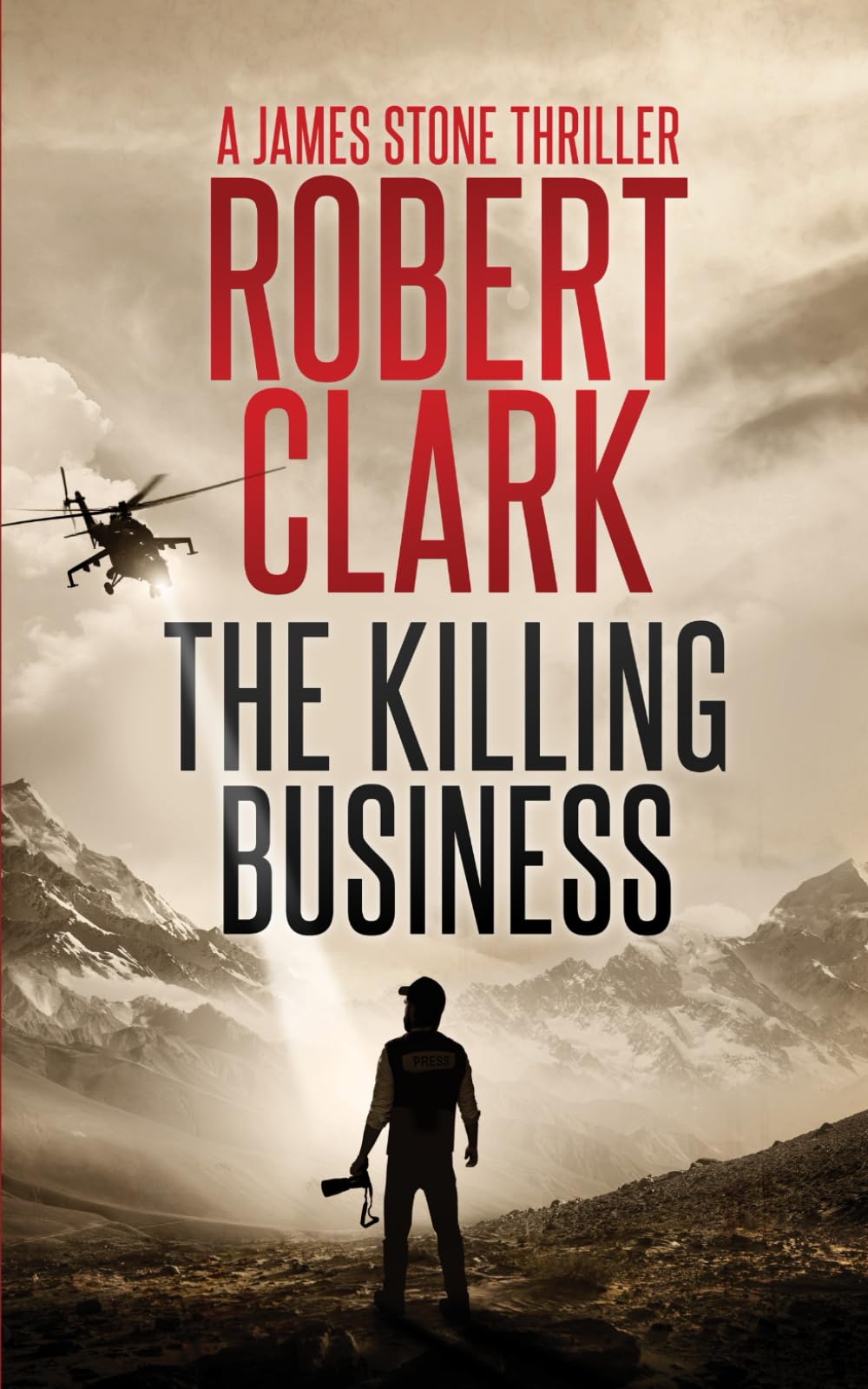 The Killing Business: A James Stone Thriller