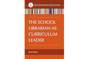 The School Librarian as Curriculum Leader