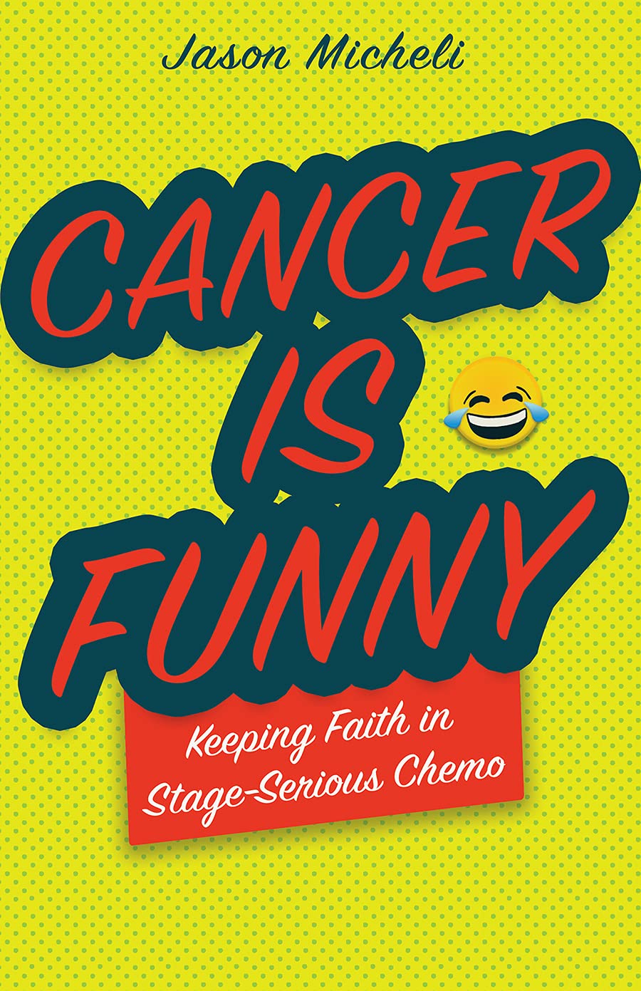 Cancer Is Funny