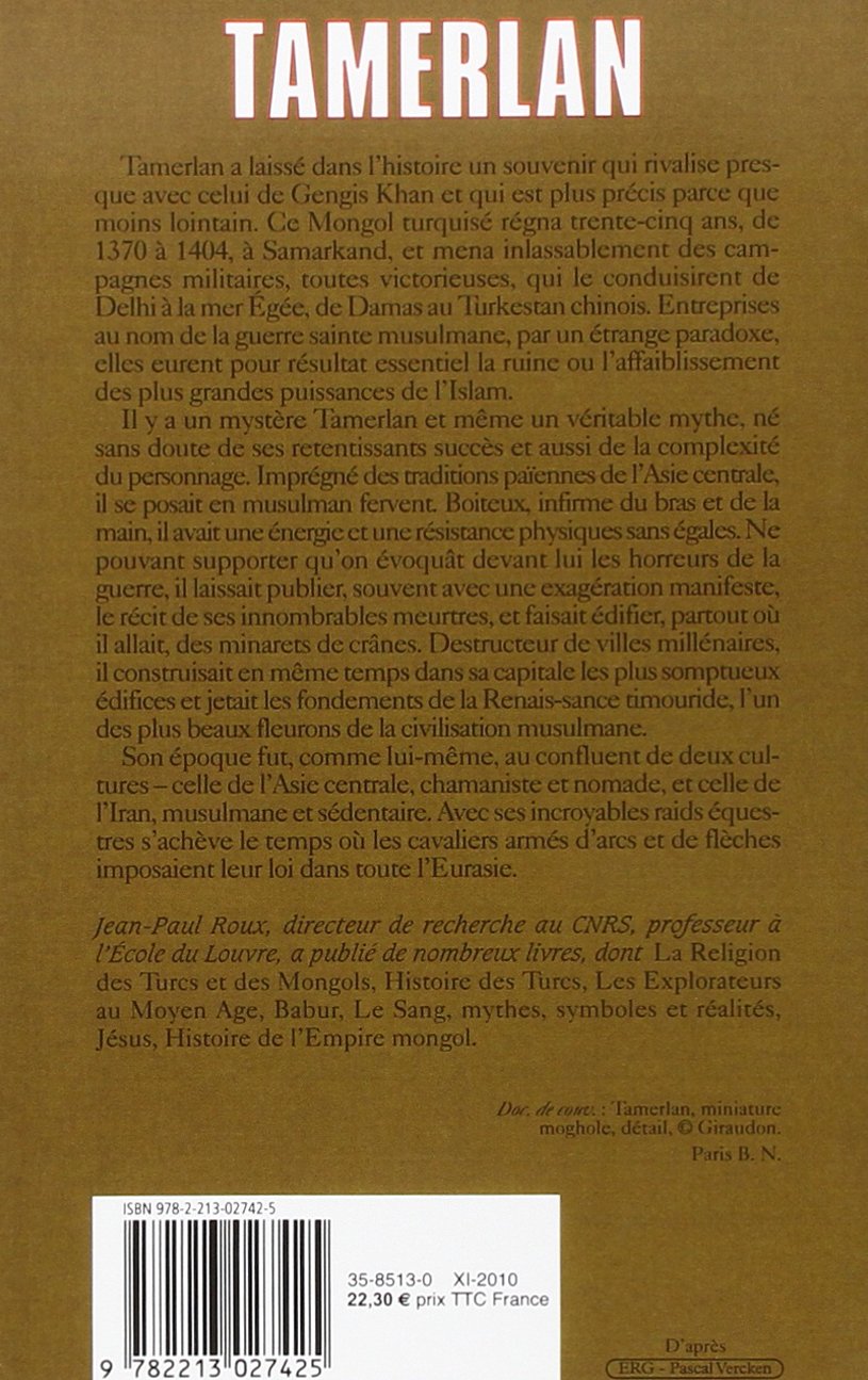 Tamerlan Biographies Historiques French Edition Roux Jean Paul 9782213027425 Amazon Com Books