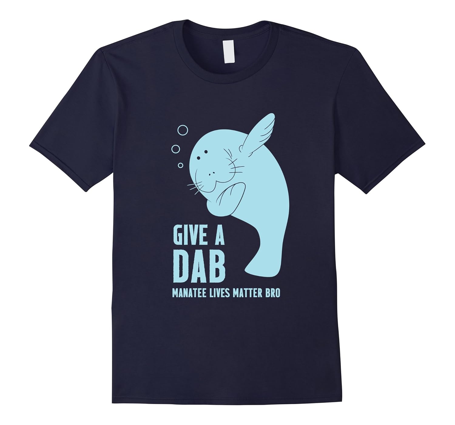 Give a Dab Manatee T-Shirt-Rose