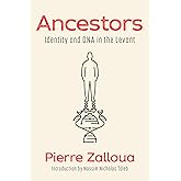 Ancestors: Identity and DNA in the Levant