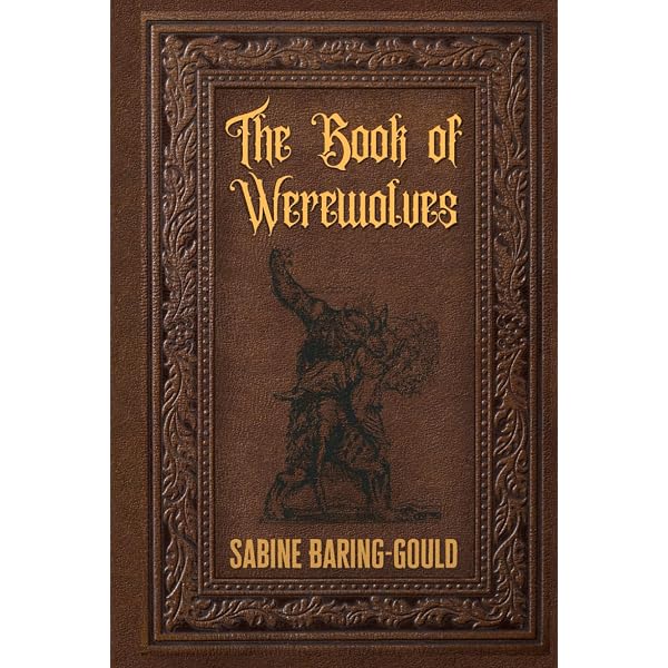 Amazon.com: A Lycanthropy Reader: Werewolves in Western Culture