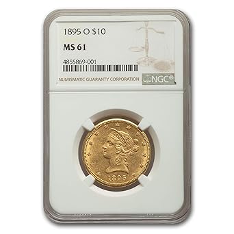 1895 O 10 Liberty Gold Eagle Ms 61 Ngc G10 Ms 61 Ngc At