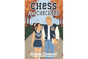 Chess Not Checkers: a sweet college romance (RomCom University)