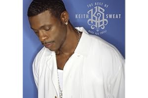The Best of Keith Sweat: Make You Sweat (US Release)