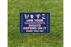 VIMITEAMER Vote Like Your Daughter's Rights Depend On It Yard Sign Harris Walz 2024 Yard Sign Depends For Women Signs 18x12 Inches Corrugated Plastic Double Sided With Metal H Stake Waterproof Outdoor Lawn Signage