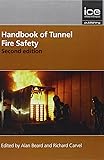 Handbook of Tunnel Fire Safety