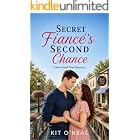 Secret Fiance's Second Chance: A Sweet Small Town Romance