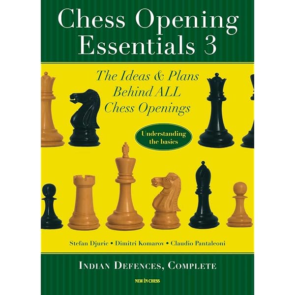 Chess Opening Essentials - Kindle edition by Komarov, Dimitri