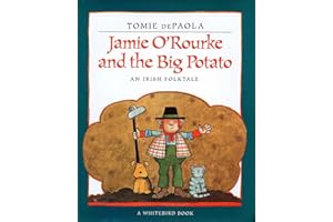 Jamie O'Rourke and the Big Potato: An Irish Folktale (Paperstar Book)
