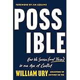 Possible: How We Survive (and Thrive) in an Age of Conflict