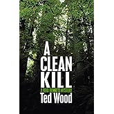 A Clean Kill (The Reid Bennett Mysteries)