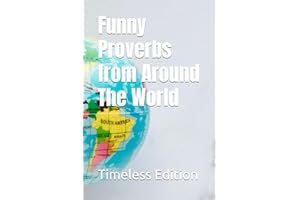 Funny Proverbs from Around The World