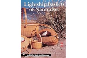 Lightship Baskets of Nantucket