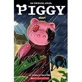 Piggy: Hunt: An AFK Novel