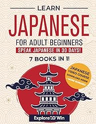 Learn Japanese for Adult Beginners: 7 Books in