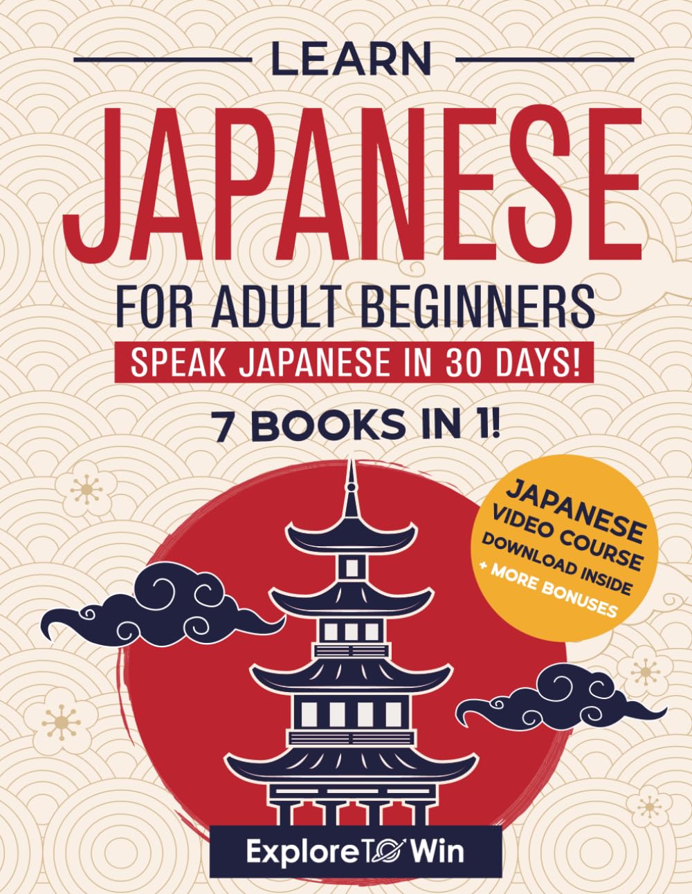 Learn Japanese for Adult Beginners: 7 Books in
