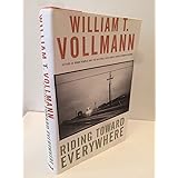 Riding Toward Everywhere