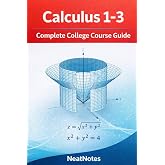 Calculus 1-3 Pocket Guide: Reference guide to Calculus 1-3 (Course Summaries)