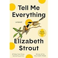 Tell Me Everything: Oprah's Book Club: A Novel (Amgash, 5)