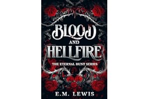 Blood and Hellfire (The Eternal Hunt Series)