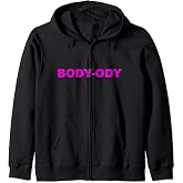 BODY-ODY Zip Hoodie