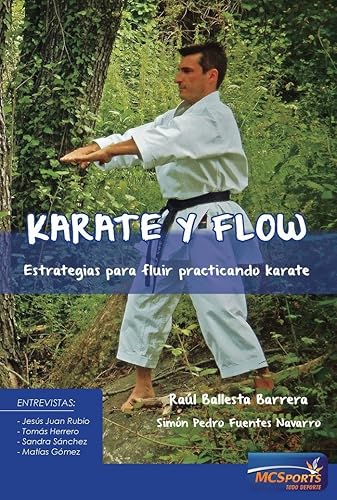 Download Karate y Flow: Estrategias para fluir practicando karate PDF