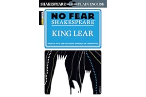 King Lear: No Fear Shakespeare Side-By-Side Plain English