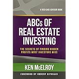 The ABCs of Real Estate Investing: The Secrets of Finding Hidden Profits Most Investors Miss (Rich Dad's Advisors (Paperback)