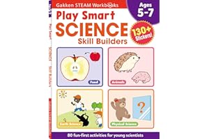 Play Smart Science Skill Builders: For Ages 5-7 (Gakken STEAM Workbooks)