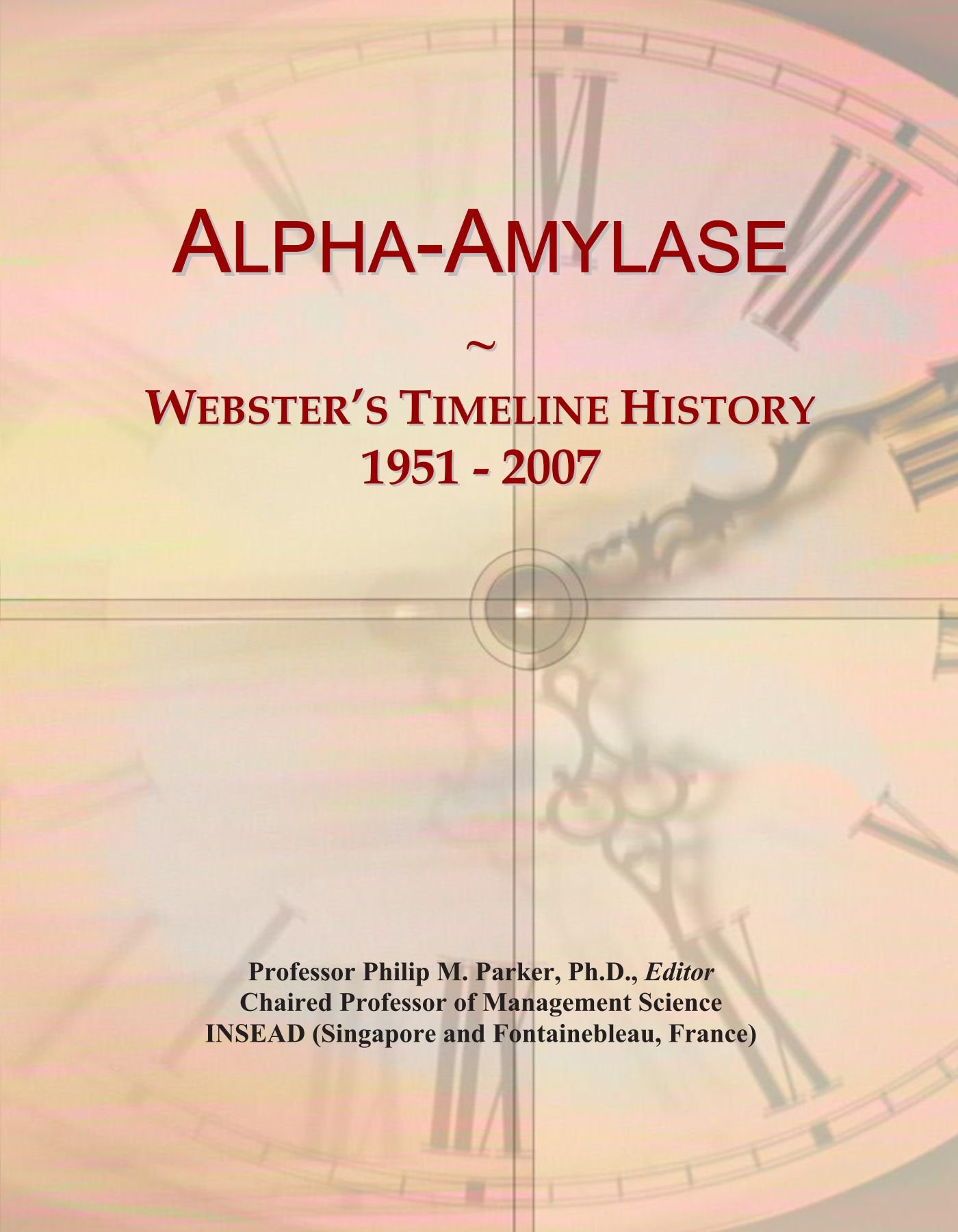 Alpha-Amylase: Webster's Timeline History, 1951