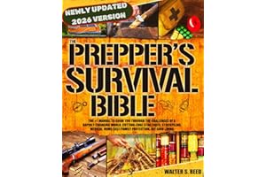 The Prepper's Survival Bible: The #1 Manual to Guide you Through the Challenges of a Rapidly Changing World. Cutting-Edge Str
